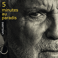 Benard Lavilliers 5 minutes au paradis (CD/DVD)
